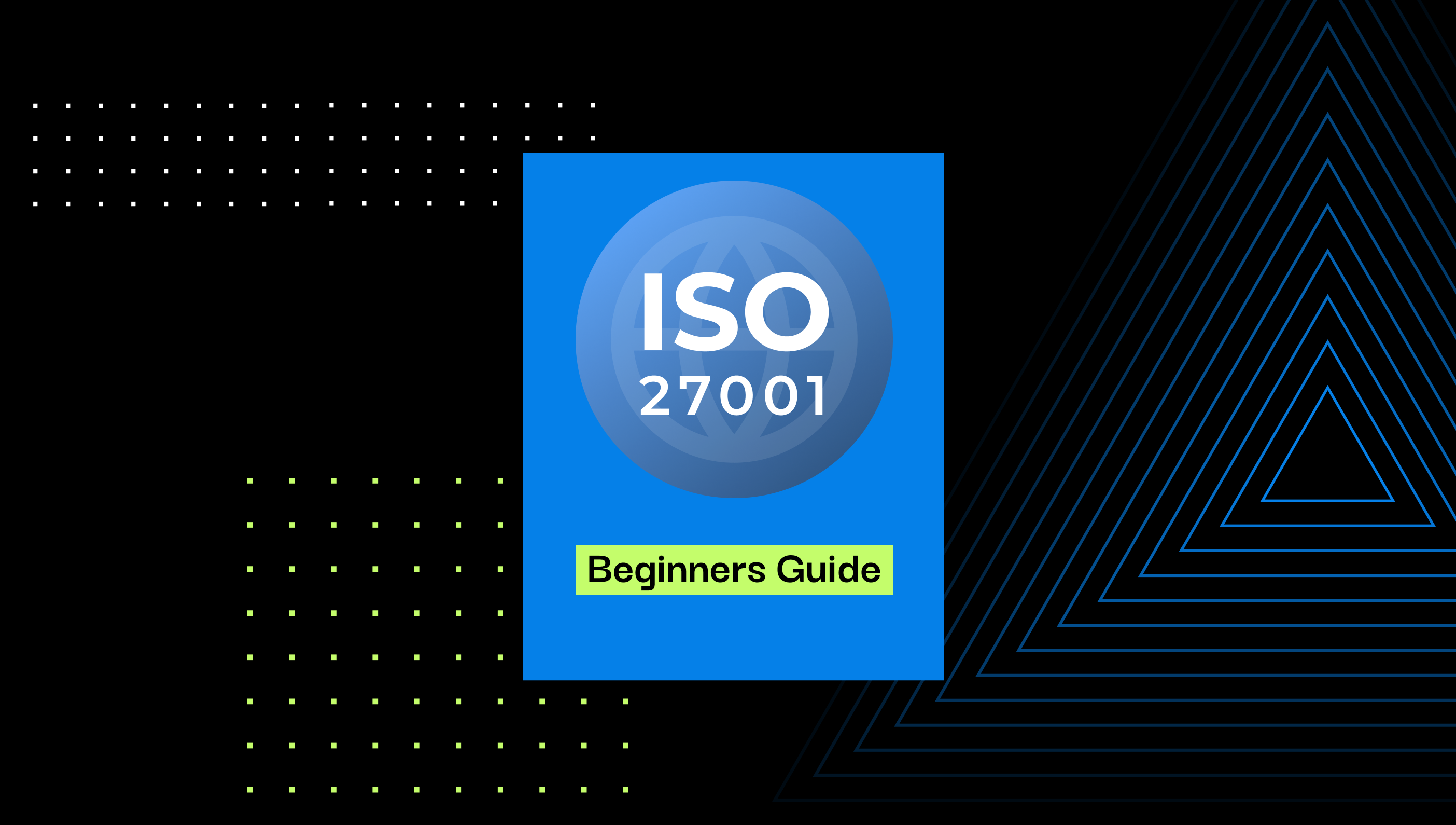 BLOG-ISO-27001 -A-Beginners-Guide