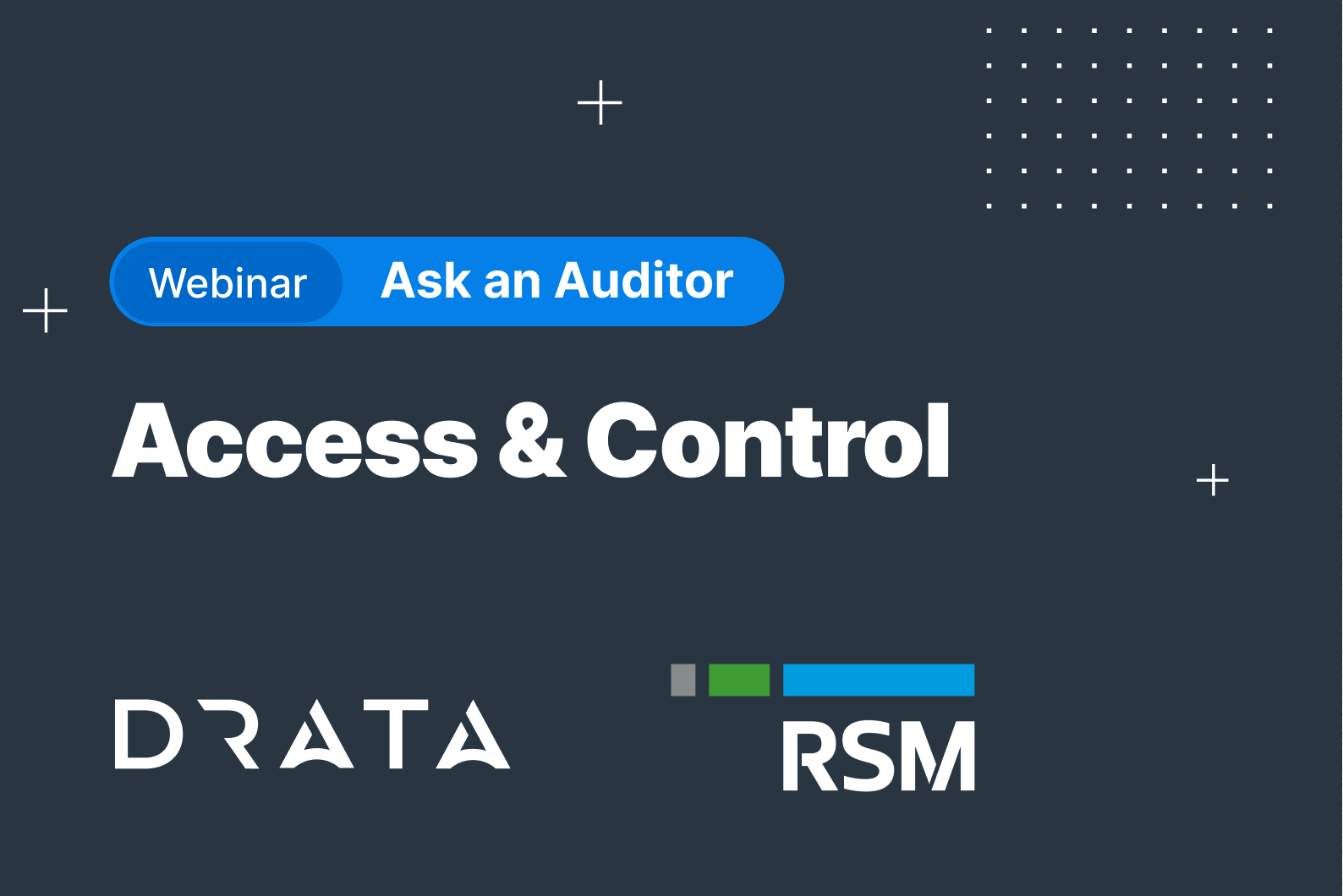 Ask an Auditor: Access & Control