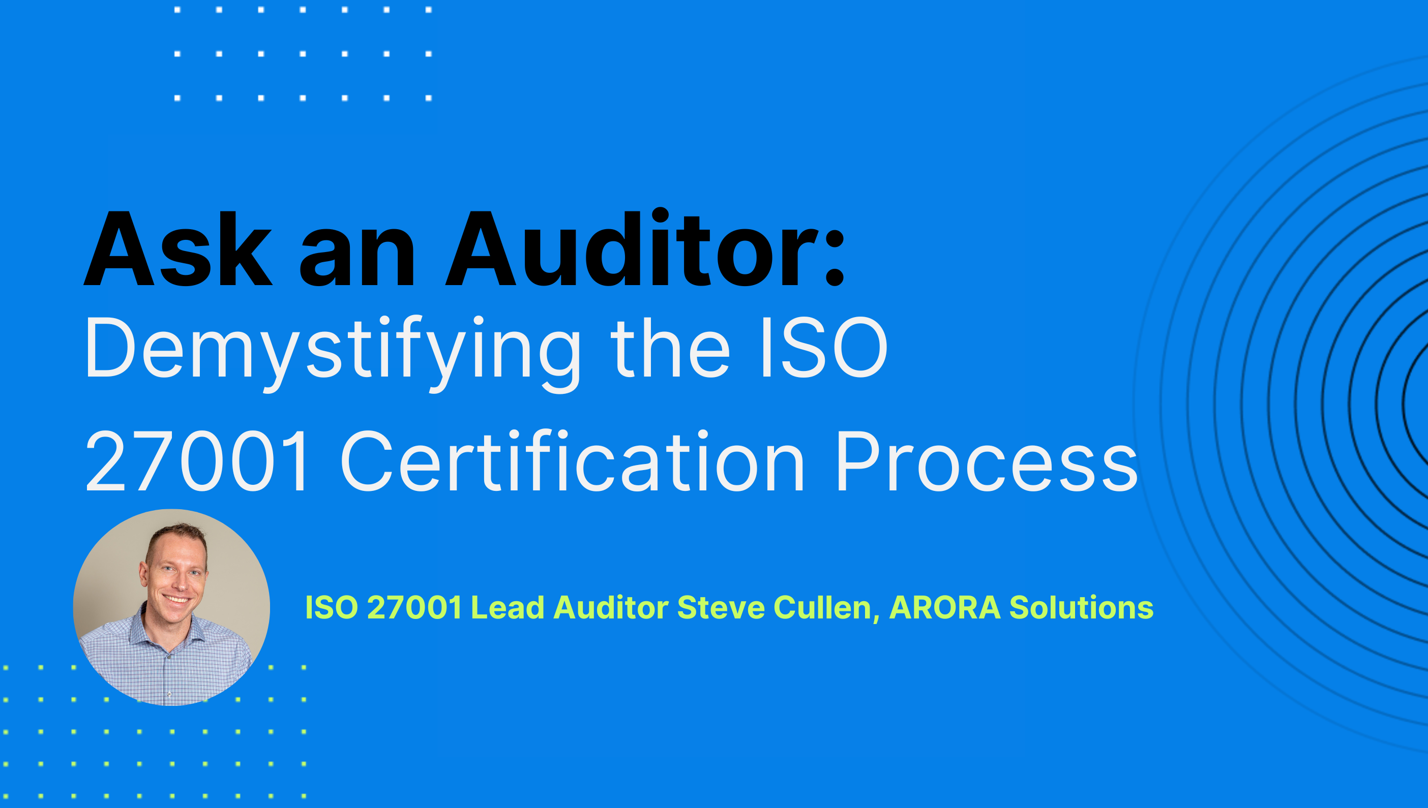 Ask an Auditor Header ISO 27001
