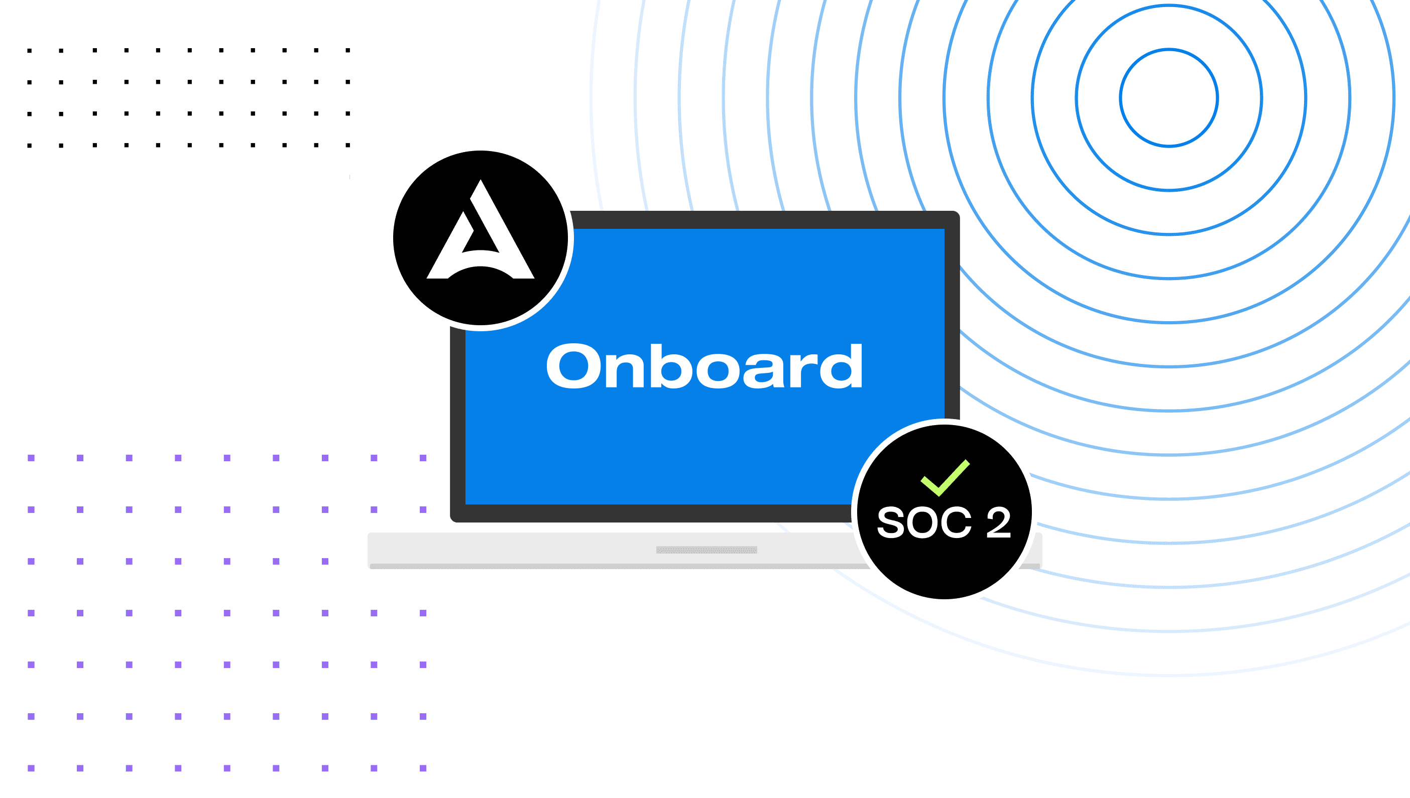 SOC 2 Type 1 From a CTO’s Perspective