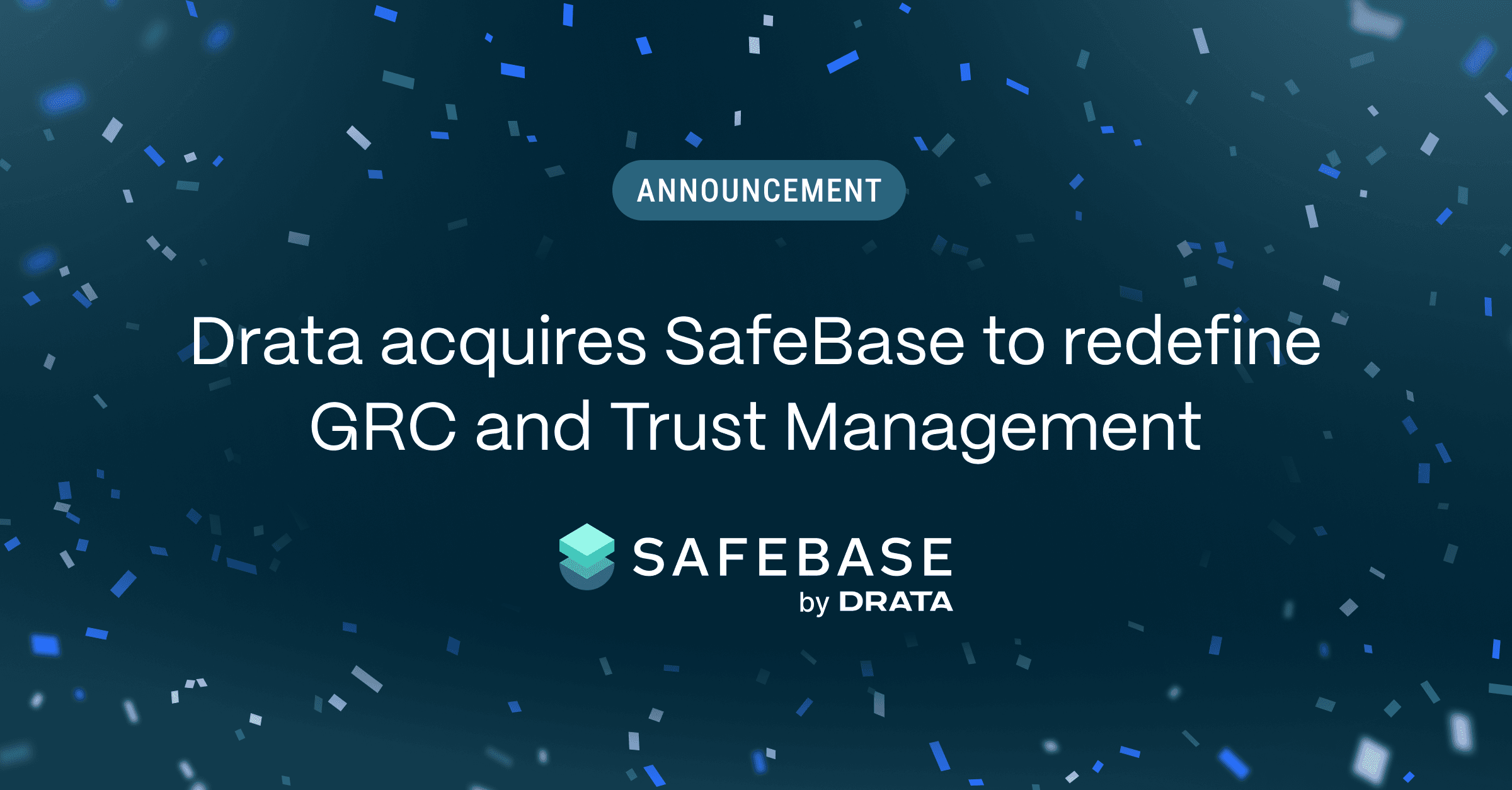 Drata acquires SafeBase