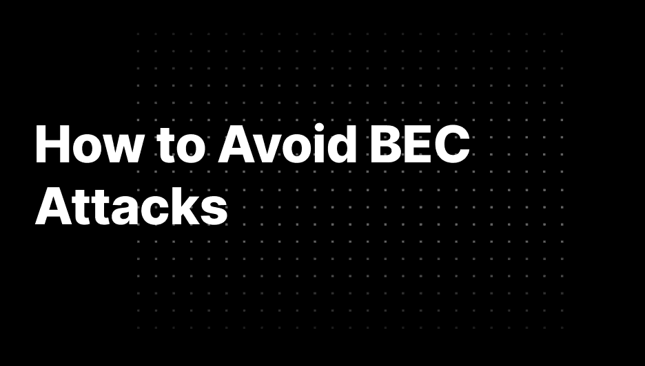 How to Avoid BEC Attacks - 936x532 (1)